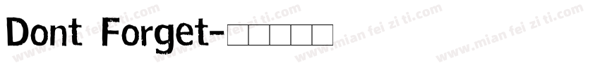 Dont Forget字体转换